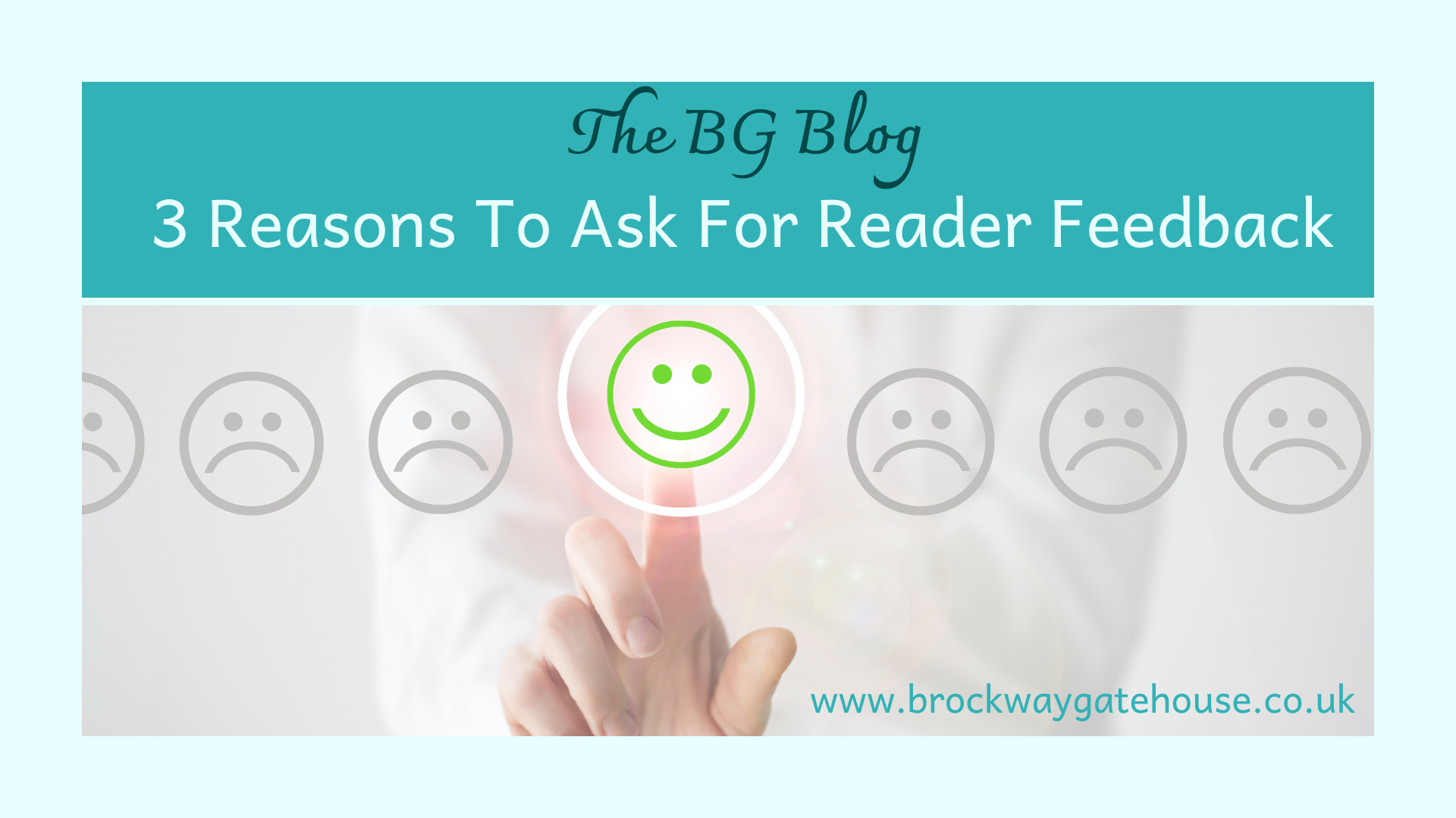 3 Reasons to ask for Reader Feedback