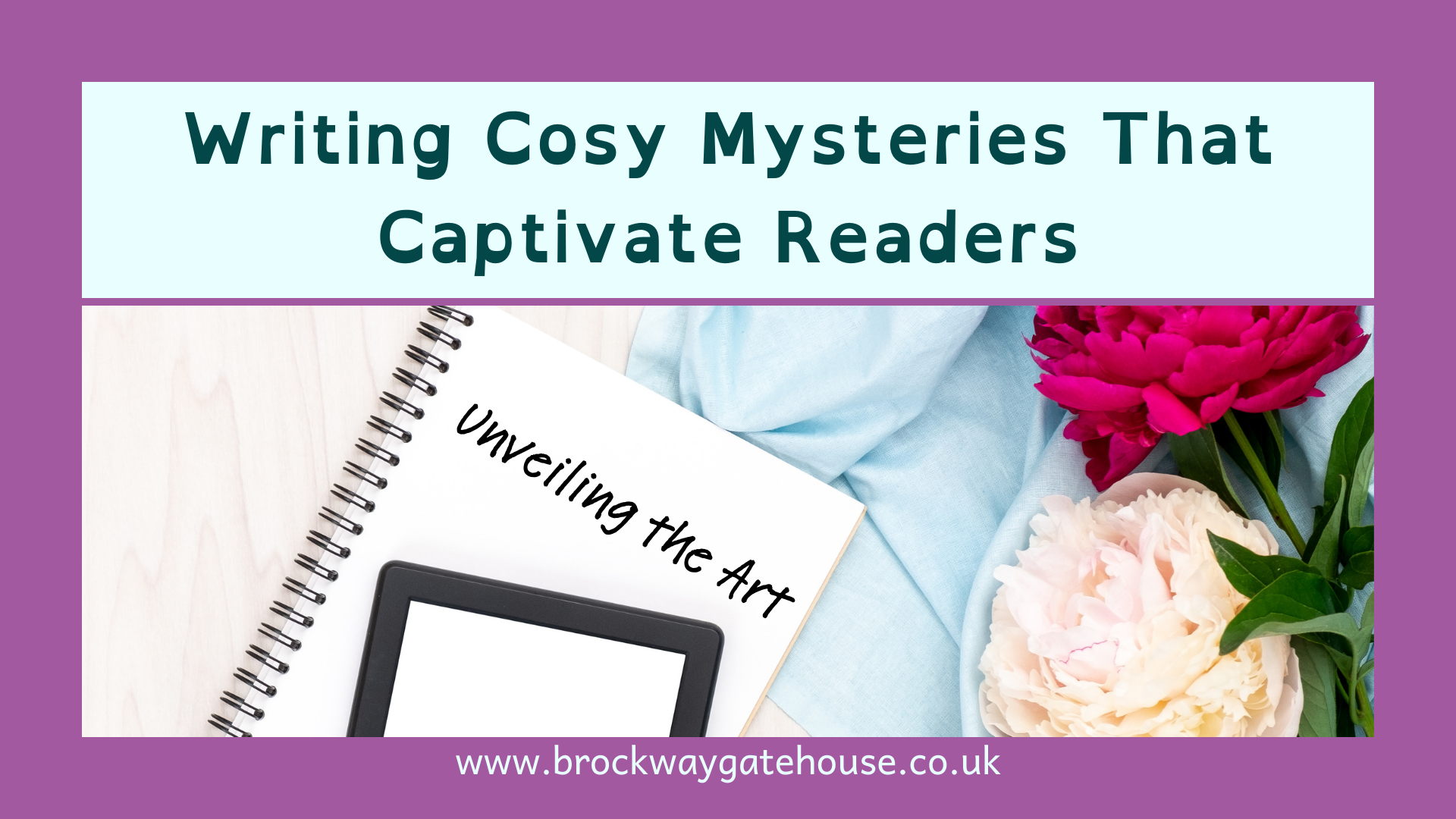 Unveiling the Art: Writing Cosy Mysteries That Captivate Readers